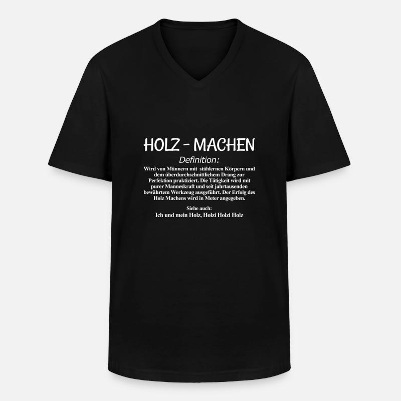 Holz Machen Definition - Männer-T-Shirt mit V-Ausschnitt - Schwarz