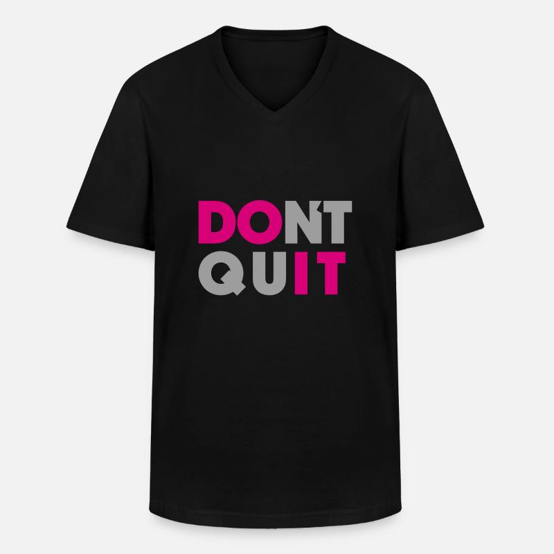 dont quit do it - Männer-T-Shirt mit V-Ausschnitt - Schwarz