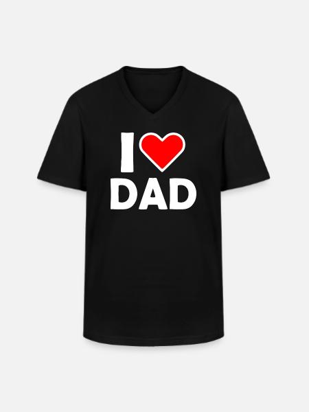 I love dad - Men's V-Neck T-Shirt - black