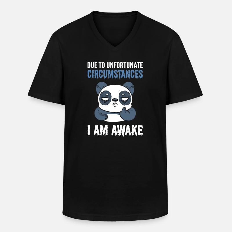 Due To Unfortunate Circumstances I Am Awake Panda - Männer-T-Shirt mit V-Ausschnitt - Schwarz