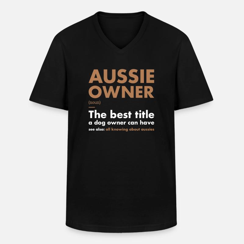 Dog Aussie Owner Definition - Männer-T-Shirt mit V-Ausschnitt - Schwarz