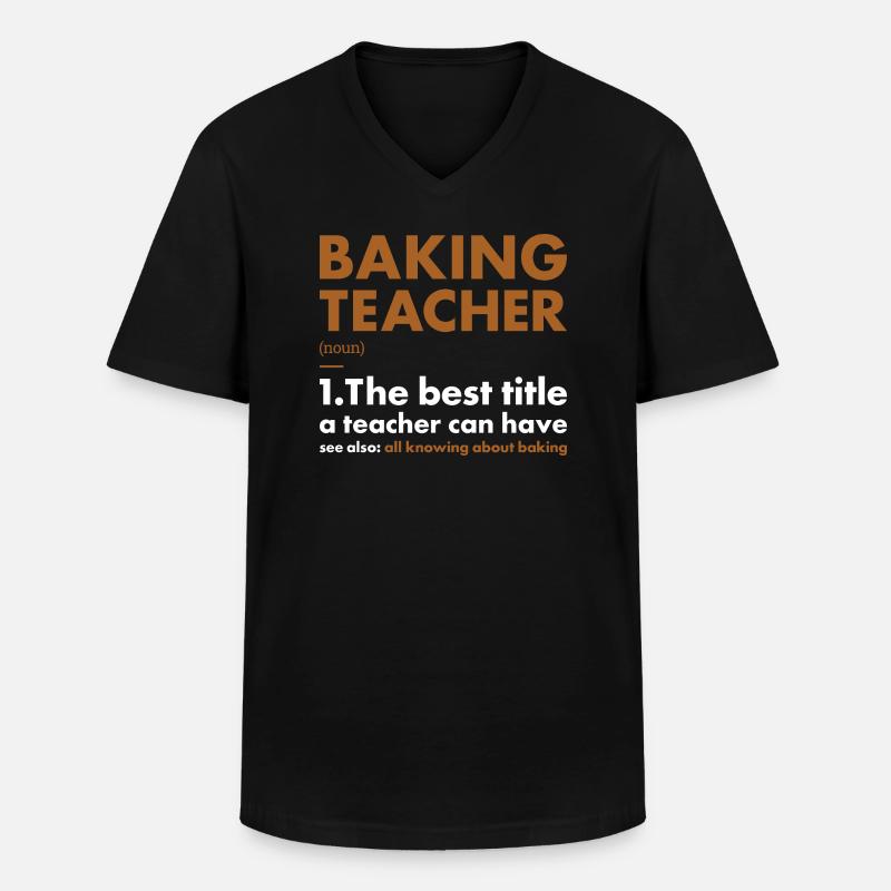 Baker Teacher Definition Baking - Männer-T-Shirt mit V-Ausschnitt - Schwarz