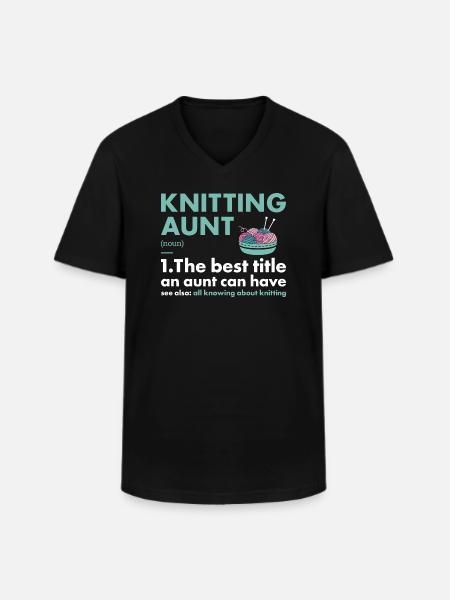 Knitter Aunt Definition Knitting - Men's V-Neck T-Shirt - black