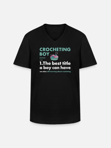Crocheter Boy Definition Crocheting - Men's V-Neck T-Shirt - black