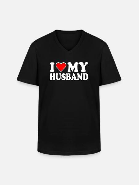 I love my husband - Men's V-Neck T-Shirt - black
