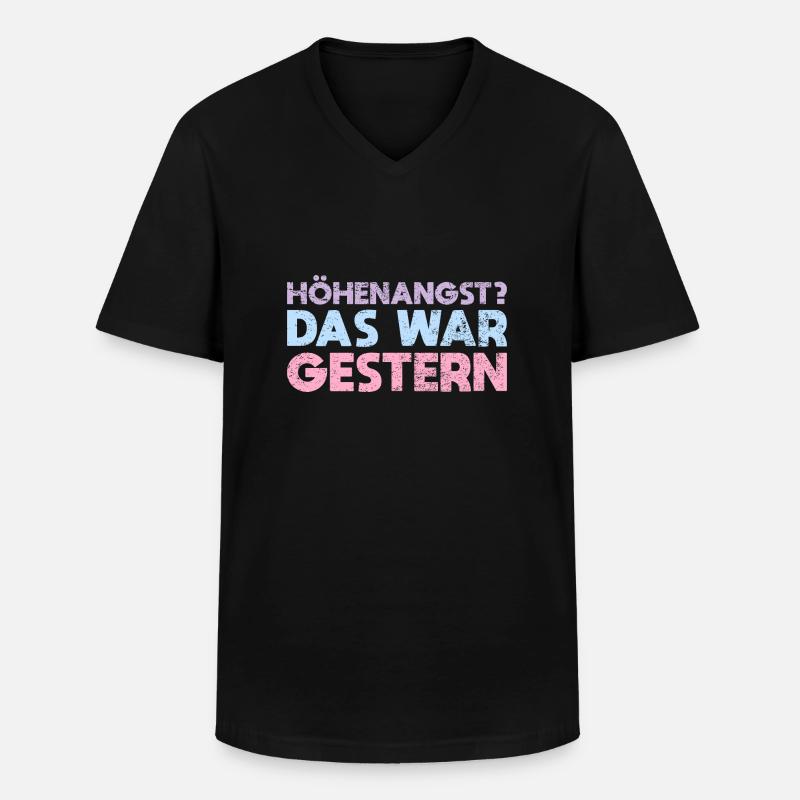 Höhenangst? Das War Gestern - Männer-T-Shirt mit V-Ausschnitt - Schwarz