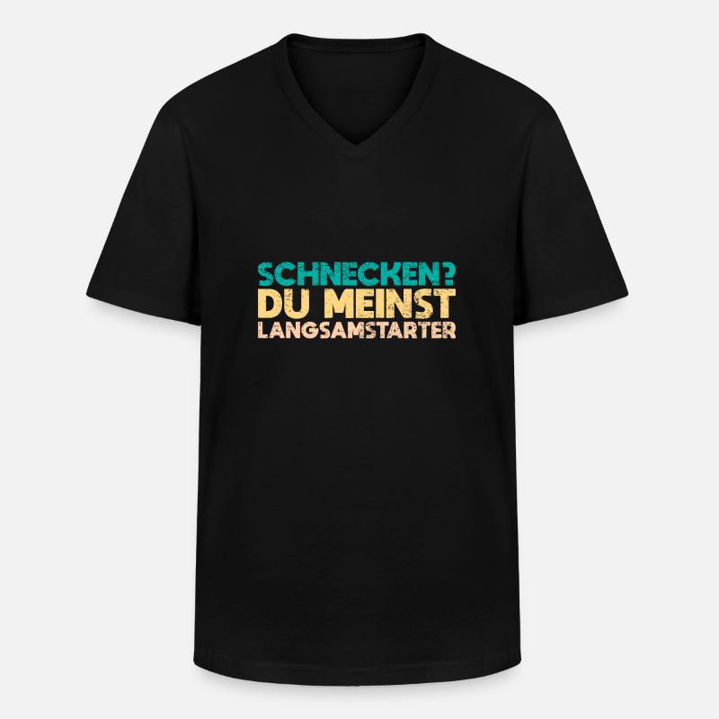 Schnecken? Du Meinst Langsamstarter - Männer-T-Shirt mit V-Ausschnitt - Schwarz