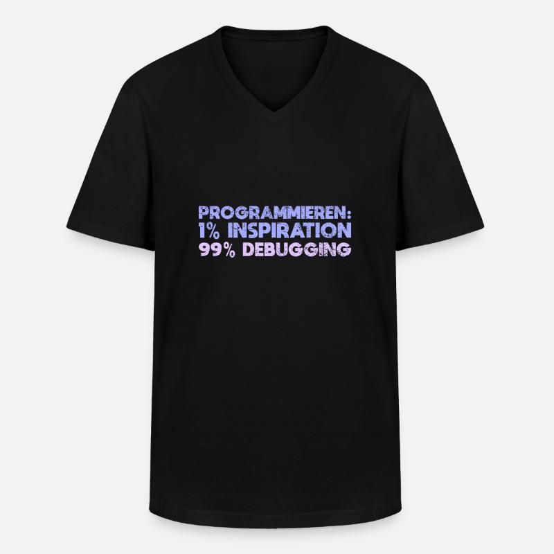 Programmieren: 1% Inspiration, 99% Debugging - Männer-T-Shirt mit V-Ausschnitt - Schwarz