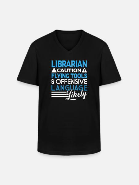 Librarian Caution Flying Tools - Men's V-Neck T-Shirt - black