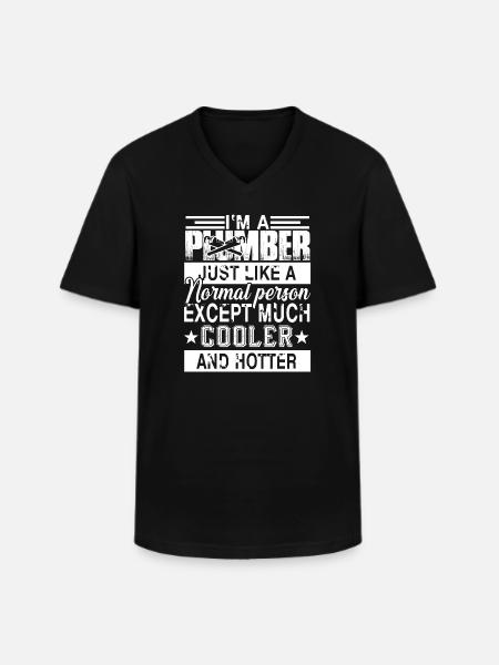 Plumber Cooler And Hotter Plumber - Men's V-Neck T-Shirt - black