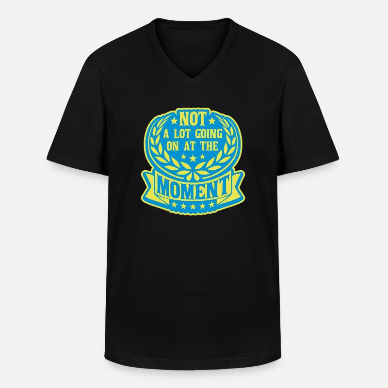 Not much going on - Männer-T-Shirt mit V-Ausschnitt - Schwarz