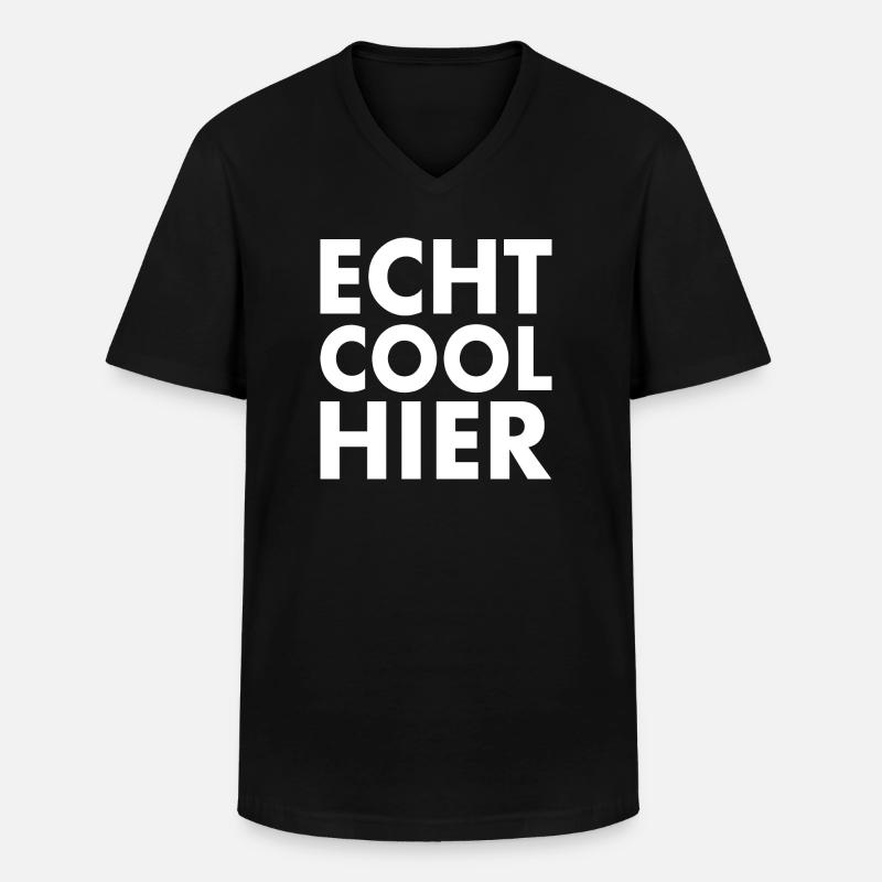 Echt cool hier - Männer-T-Shirt mit V-Ausschnitt - Schwarz