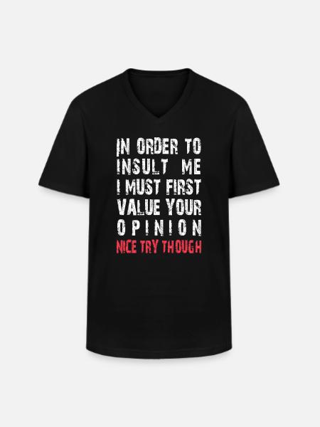 Drôle pour m’offenser blague sarcastique - T-shirt col V Homme - noir