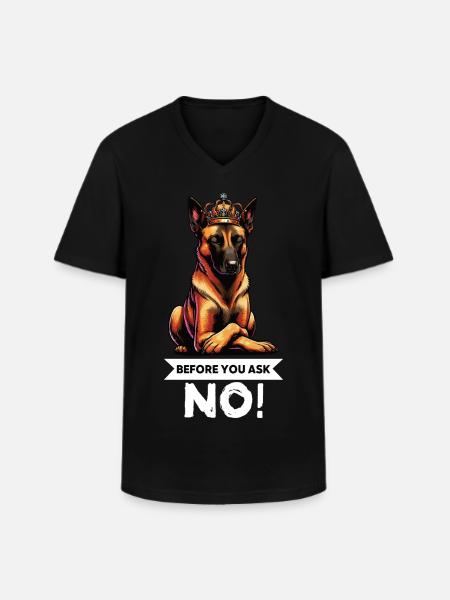 Before You Ask Malinois Belgian Shepherd Dog - Men's V-Neck T-Shirt - black
