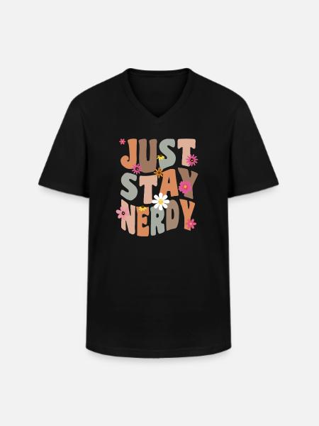 Bleib einfach nerdig - Männer-T-Shirt mit V-Ausschnitt - Schwarz