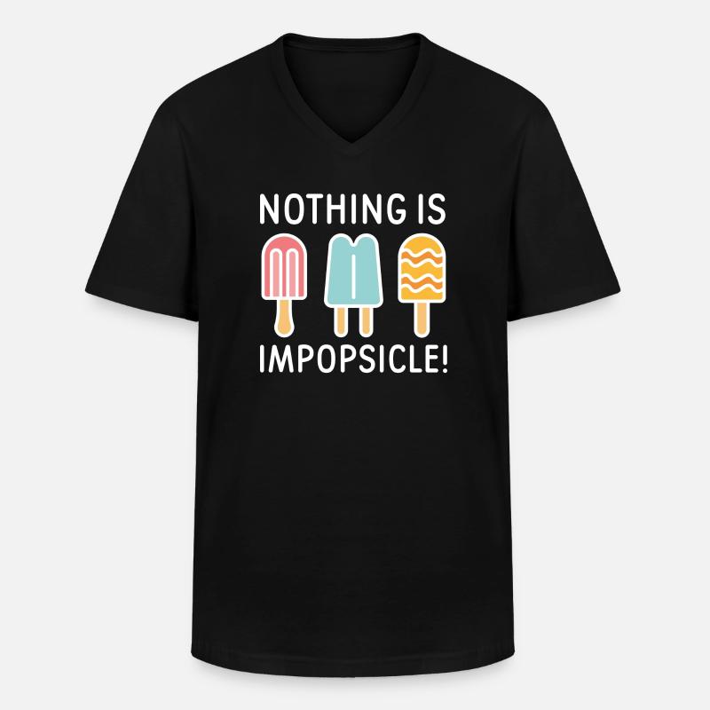 Nothing Is Impopsicle - Men's V-Neck T-Shirt - black