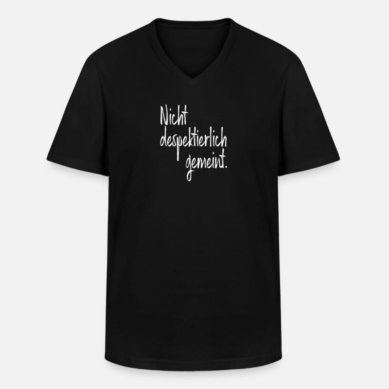 Nicht Despektierlich Gemeint - Männer-T-Shirt mit V-Ausschnitt - Schwarz