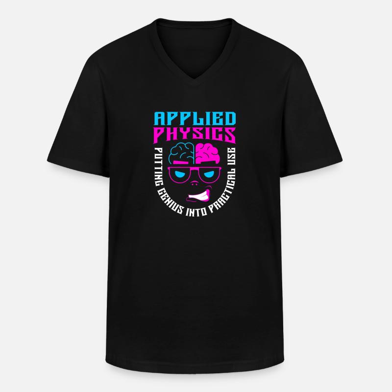 Physics Phyiker Applied Physics - Men's V-Neck T-Shirt - black