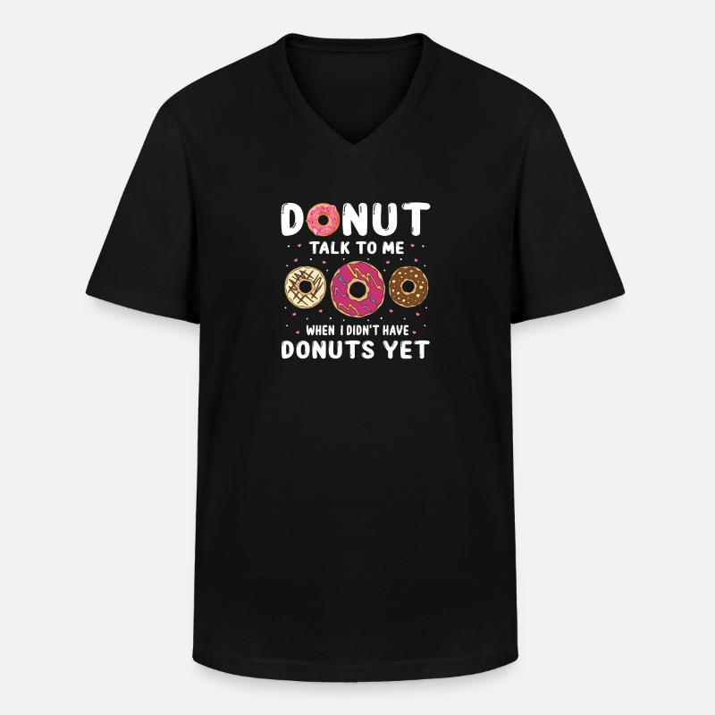 Donut spricht mit mir Design - Männer-T-Shirt mit V-Ausschnitt - Schwarz