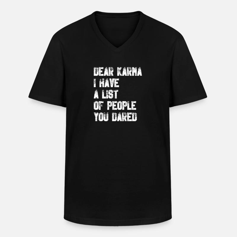 Dear Karma - Männer-T-Shirt mit V-Ausschnitt - Schwarz