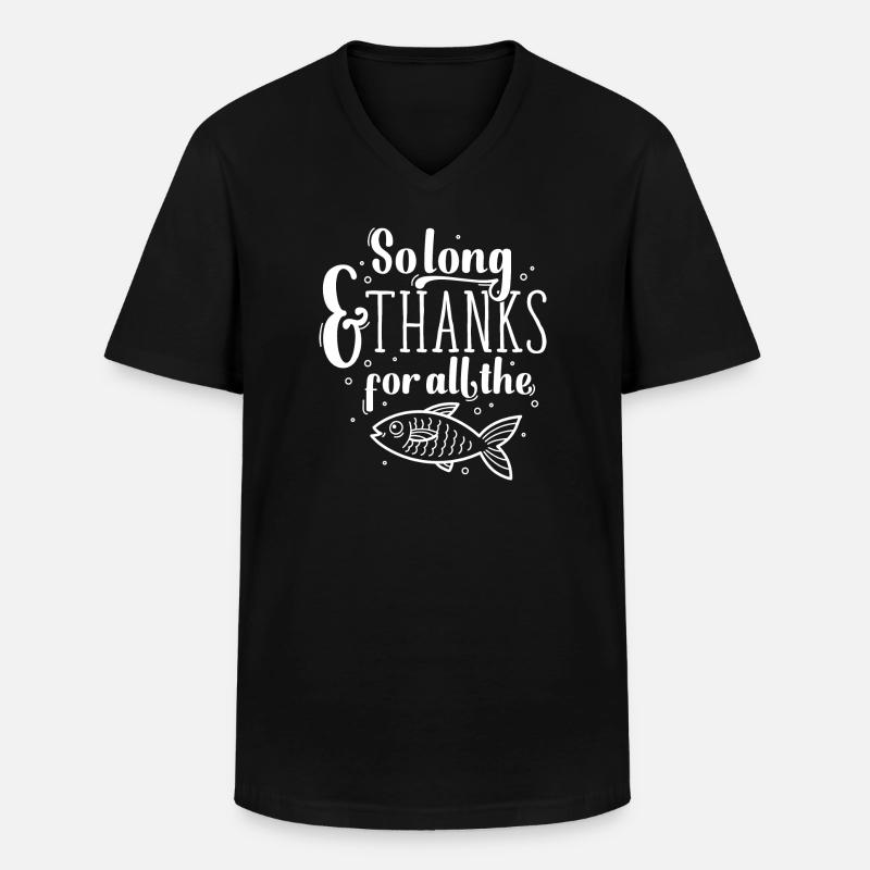 So long and thanks - Männer-T-Shirt mit V-Ausschnitt - Schwarz