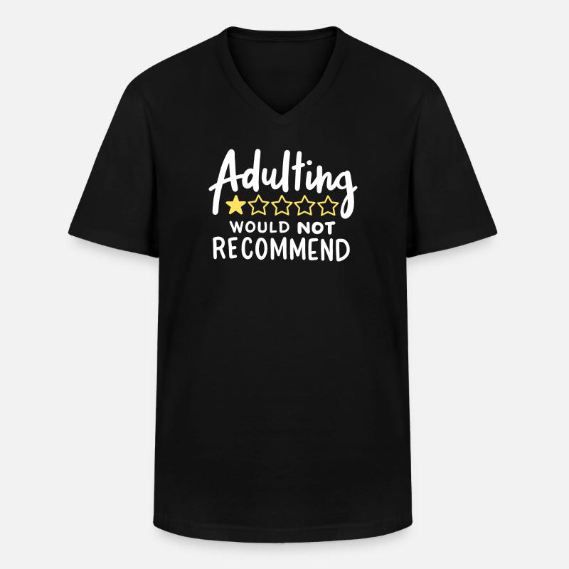 Erwachsen werden lustig sarkastisch - Männer-T-Shirt mit V-Ausschnitt - Schwarz