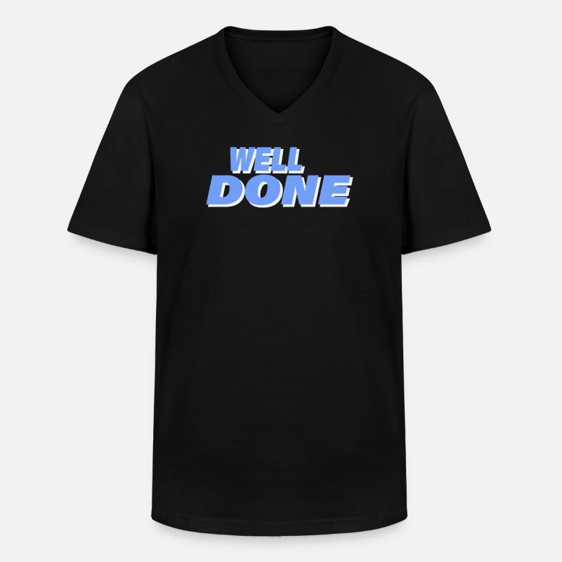 WELL DONE - Männer-T-Shirt mit V-Ausschnitt - Schwarz