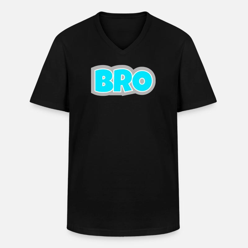 BRO - das Statement für echte Freundschaft-Vibes. - Männer-T-Shirt mit V-Ausschnitt - Schwarz