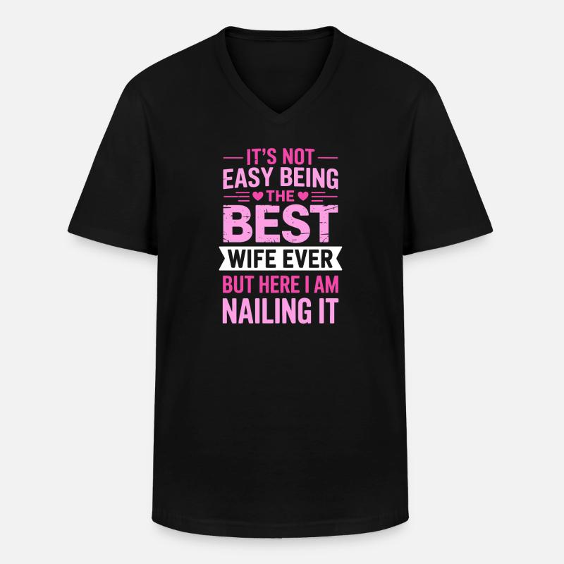 Ehefrau Spruch Ehefrauen Lustiges Ehefrau Geschenk - Männer-T-Shirt mit V-Ausschnitt - Schwarz