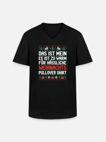 Weihnachtspullover Spruch Es ist zu warm - Männer-T-Shirt mit V-Ausschnitt - Schwarz