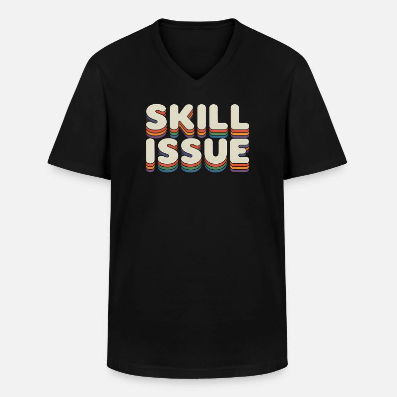 Skill-Problem - Lustige Gen Alpha Memes - Männer-T-Shirt mit V-Ausschnitt - Schwarz