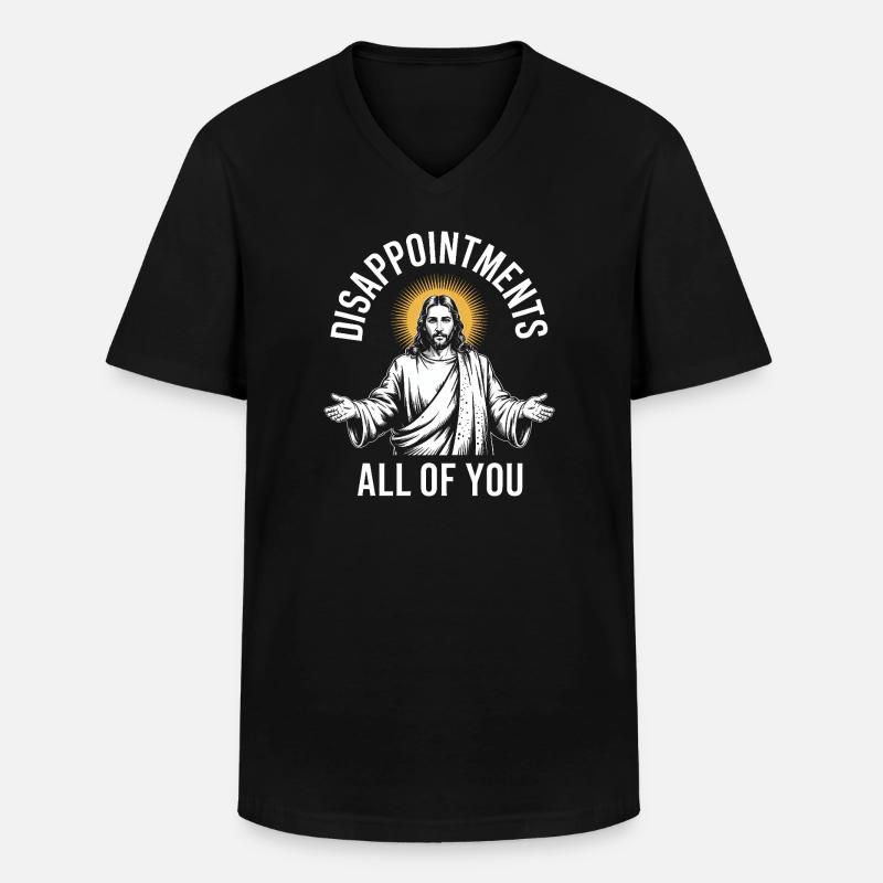Enttäuschungen euch allen - Männer-T-Shirt mit V-Ausschnitt - Schwarz