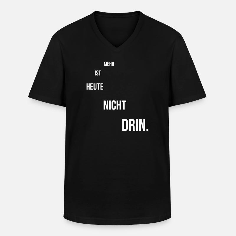 Motivations Spruch - Männer-T-Shirt mit V-Ausschnitt - Schwarz