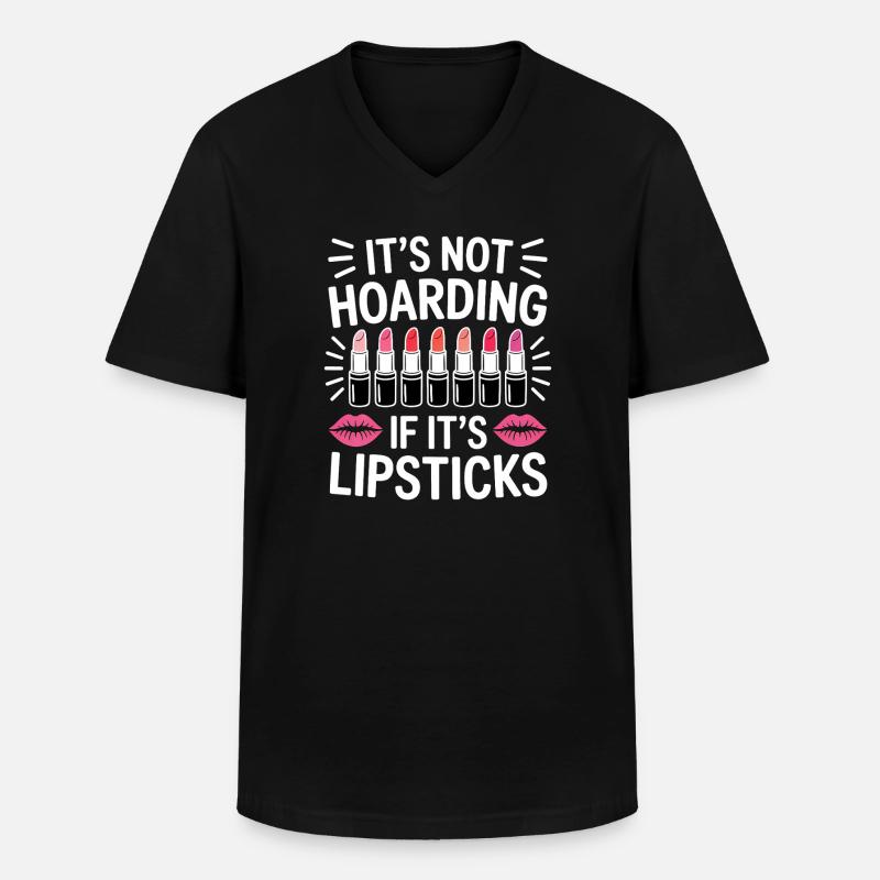 Lippenstift Sprüche Lustige Lippenstift Geschenk - Männer-T-Shirt mit V-Ausschnitt - Schwarz