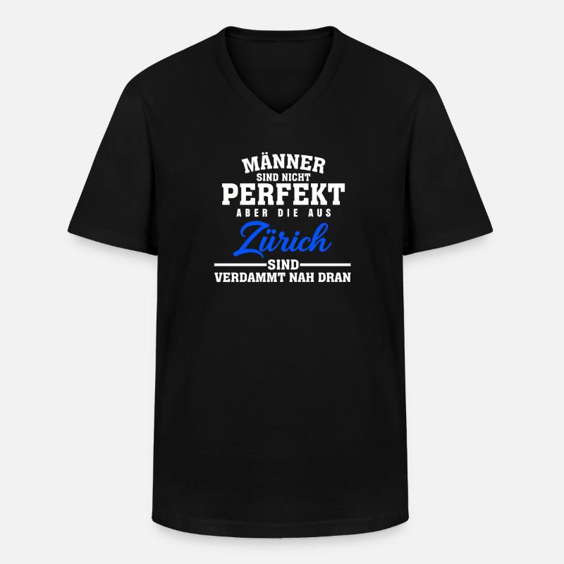 Zürich Männer Fast Perfekt Spruch - Männer-T-Shirt mit V-Ausschnitt - Schwarz