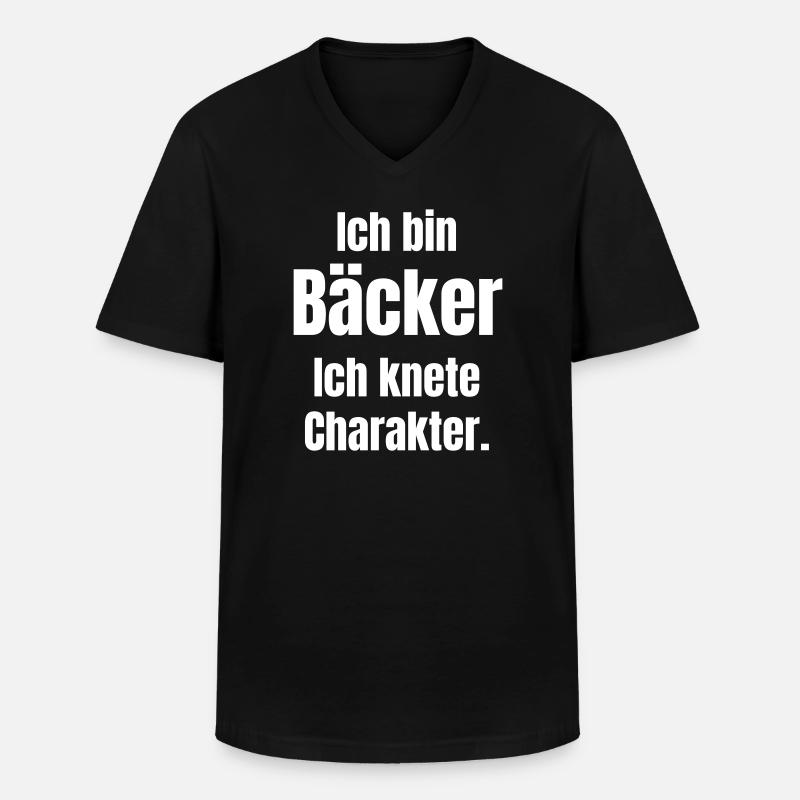 Ich bin Bäcker. Ich knete Charakter. - Männer-T-Shirt mit V-Ausschnitt - Schwarz