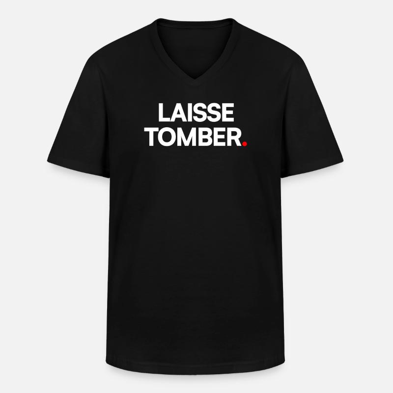 Lass es fallen - Männer-T-Shirt mit V-Ausschnitt - Schwarz