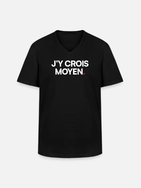 J’y crois moyen - T-shirt col V Homme - noir