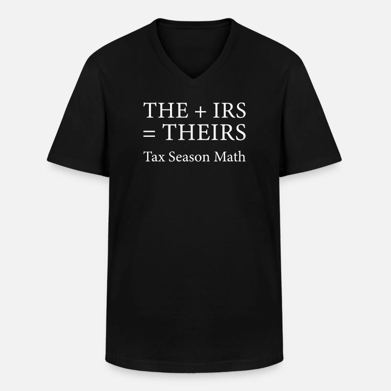 Ihre Steuersaison-Mathematik - Männer-T-Shirt mit V-Ausschnitt - Schwarz