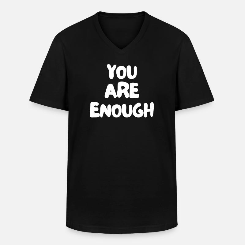 Du bist genug - Männer-T-Shirt mit V-Ausschnitt - Schwarz