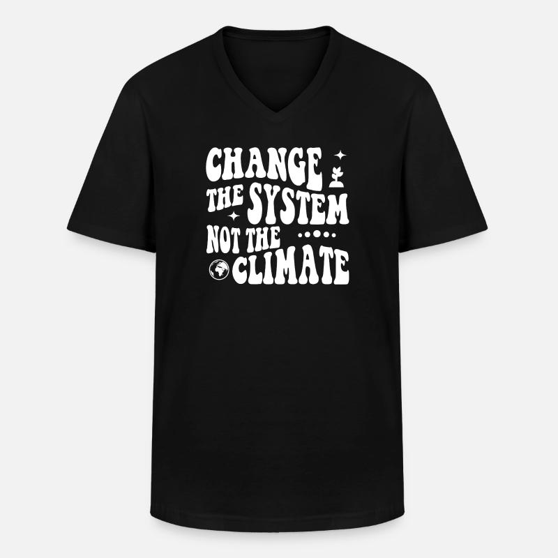 Changer le système, pas le climat - T-shirt col V Homme - noir