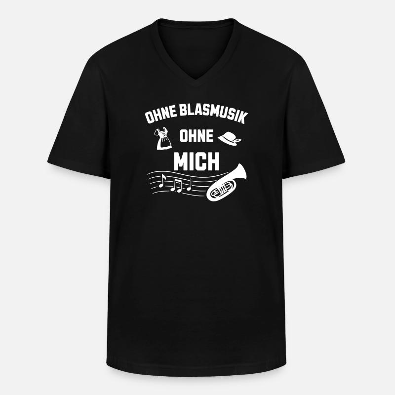 Ohne Blasmusik ohne mich - Frühschoppen - Männer-T-Shirt mit V-Ausschnitt - Schwarz