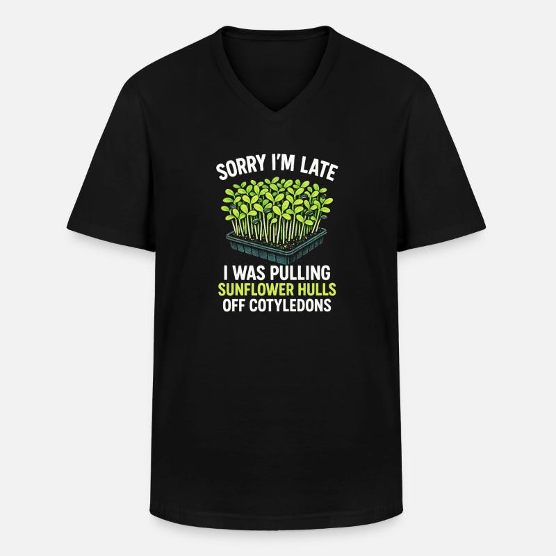 Zu spät wegen Sonnenblumenhüllen | Microgreens - Männer-T-Shirt mit V-Ausschnitt - Schwarz