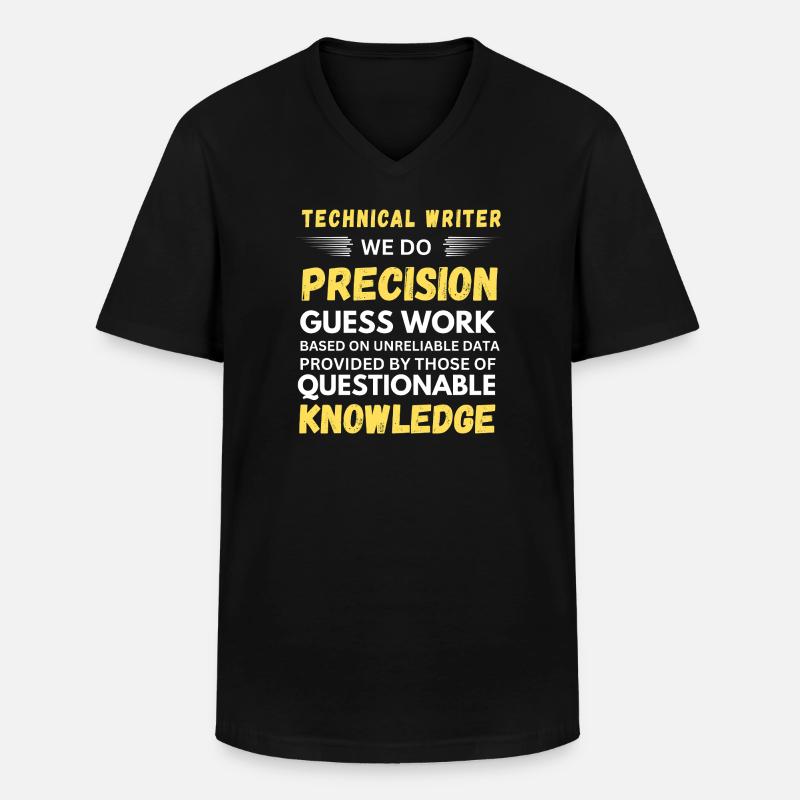 Technical Writer Precision Guesswork - Men's V-Neck T-Shirt - black