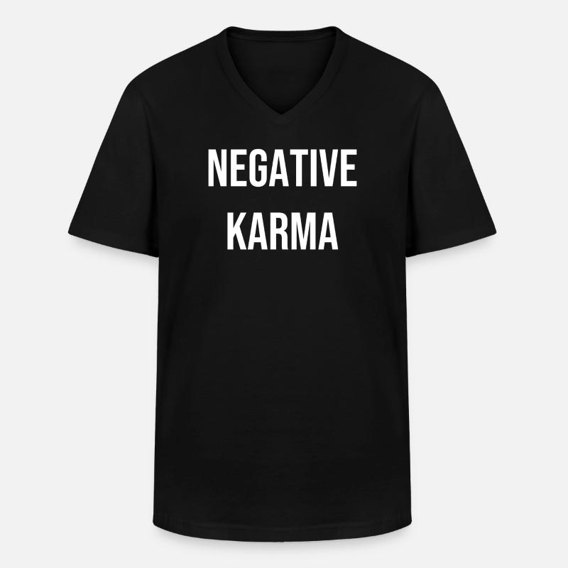 Negative Karma T-Shirt Geschenkidee - Männer-T-Shirt mit V-Ausschnitt - Schwarz