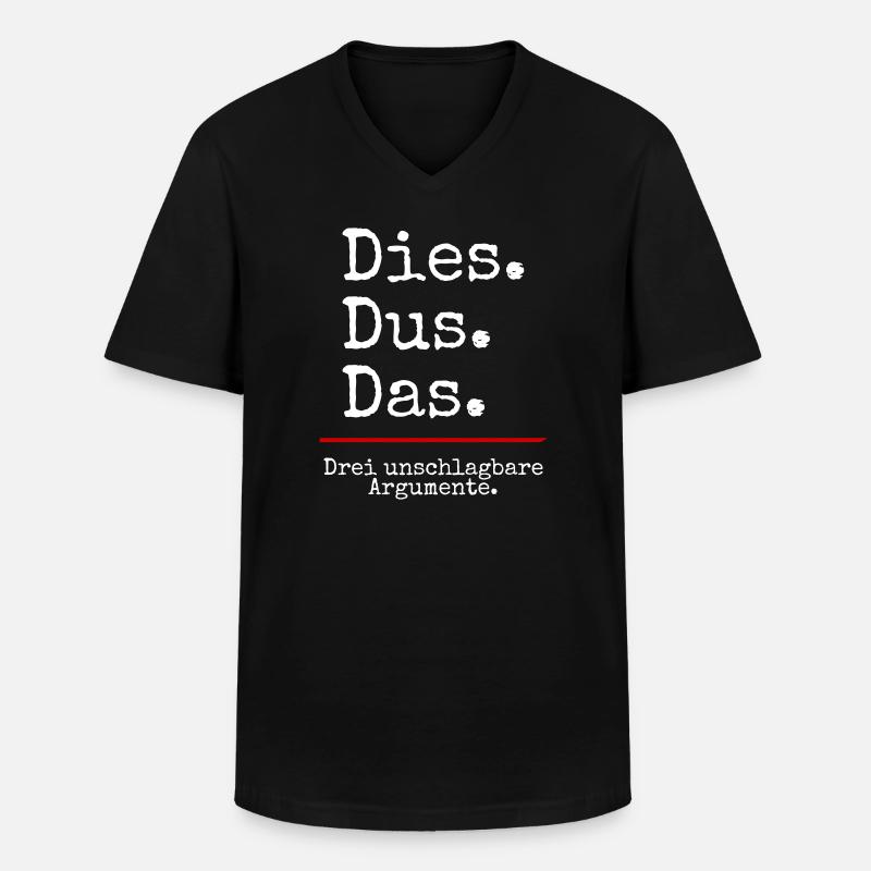 Dies Dus Das Argumente (black) - Männer-T-Shirt mit V-Ausschnitt - Schwarz
