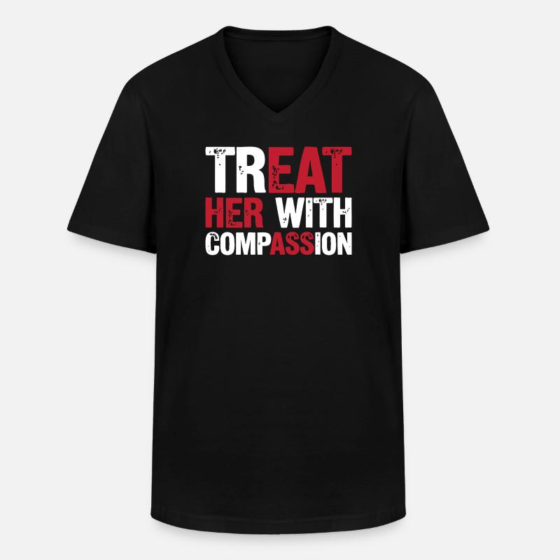 Behandle sie mit Mitgefühl - Männer-T-Shirt mit V-Ausschnitt - Schwarz
