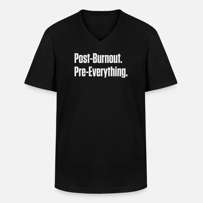 Post-Burnout, vor allem - Männer-T-Shirt mit V-Ausschnitt - Schwarz
