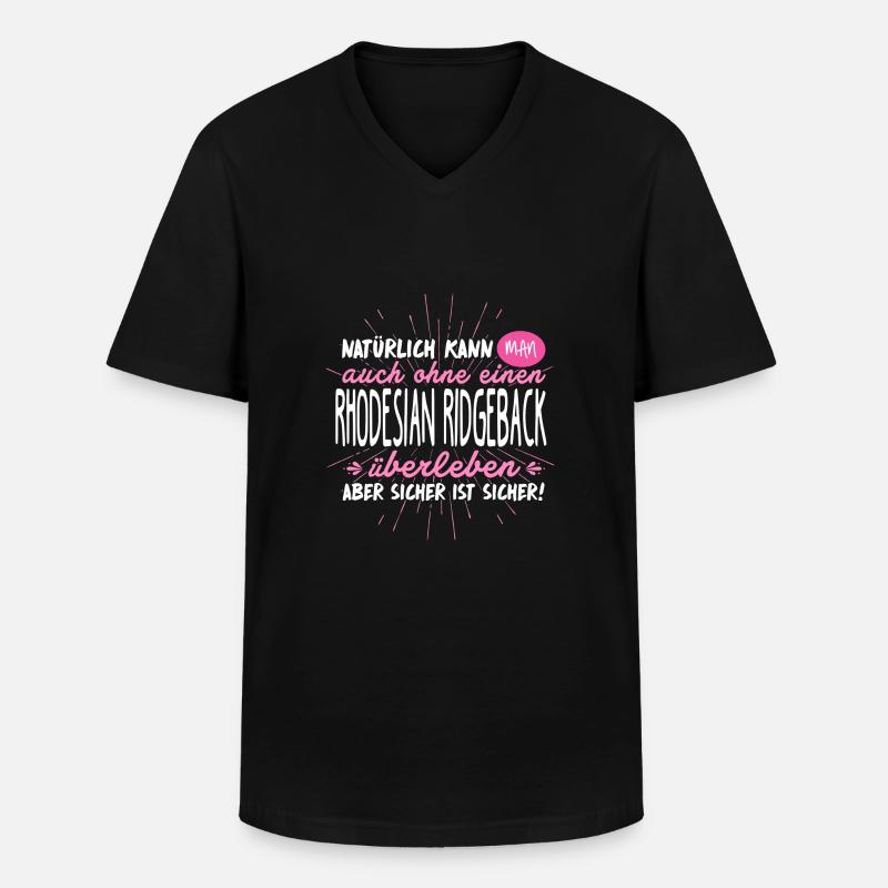 Niemals ohne RHODESIAN RIDGEBACK - Männer-T-Shirt mit V-Ausschnitt - Schwarz