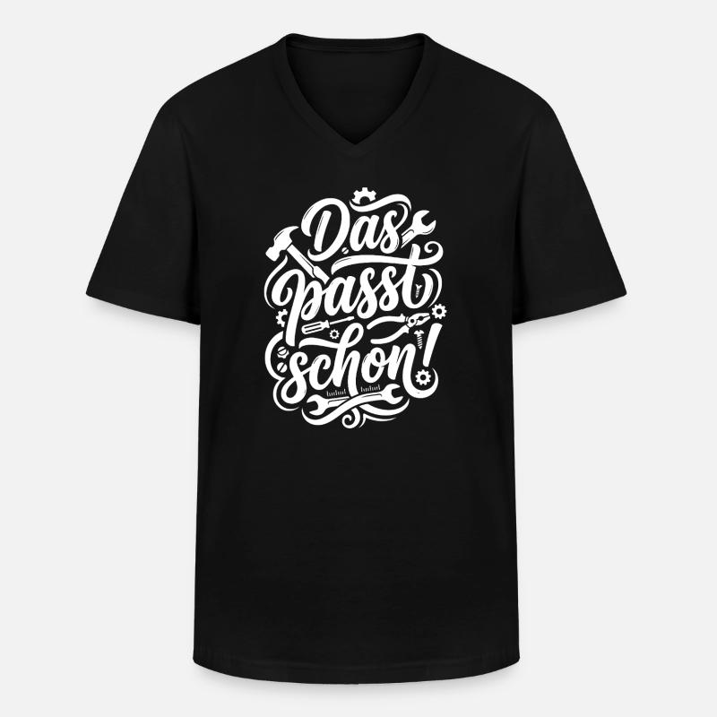 Das passt schon Handwerker Spruch - Männer-T-Shirt mit V-Ausschnitt - Schwarz